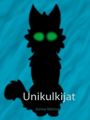 cover image of Unikulkijat